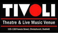 Theatres in Dublin - The Tivoli, Dublin Plays