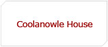 Coolanowle House