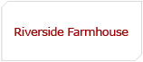 Riverside Farmhouse B&B