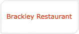 Brackley Restaurant