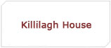 Killilagh House