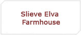 Slieve Elva Farmhouse