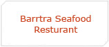 Barrtra Seafood Restaurant