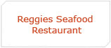 Reggies Seafood Restaurant
