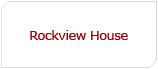 Rockview House