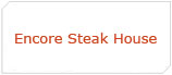 Encore Steak House