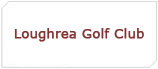 Loughrea Golf Club