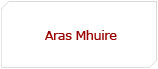 Aras Mhuire