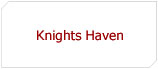 Knights Haven