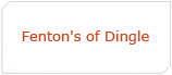 Fenton's of Dingle