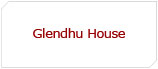 Glendhu House