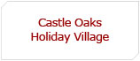 Castle Oaks Holiday Village