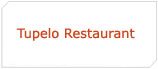 Tupelo Restaurant