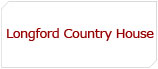 Longford Country House