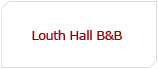 Louth Hall B&B