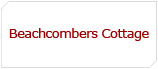 Beachcombers Cottage