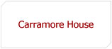 Carramore House