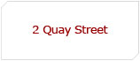 2 Quay Street