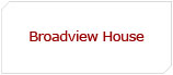 Broadview House