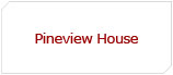 Pineview House