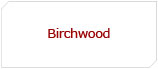 Birchwood