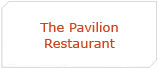 The Pavilion Restaurant