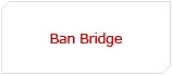 Ban Bridge