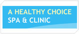 A Healthy Choice Spa & Clinic