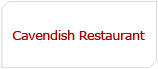Cavendish Restaurant