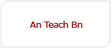 An Teach Bn