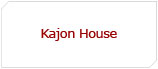 Kajon House