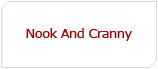 Nook And Cranny